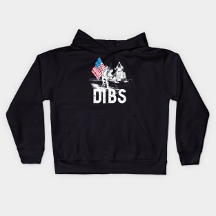 Moon Landing - Dibs on the Moon Kids Hoodie